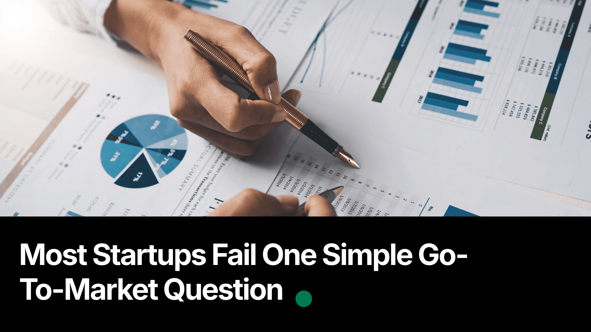 Most Startups Fail One Simple Go-To-Market Question